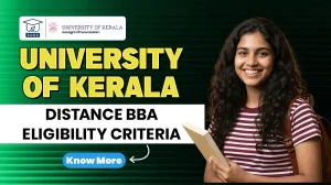 University of Kerala Distance BBA Eligibility Criteria in 2026
