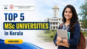 Top 5 Distance MSc Universities in Kerala