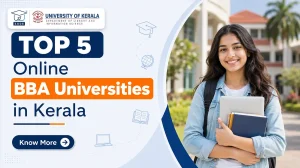 Top 5 Online BBA Universities in Kerala